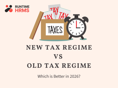 New Tax Regime vs Old Tax Regime India 2026 which is better for employees