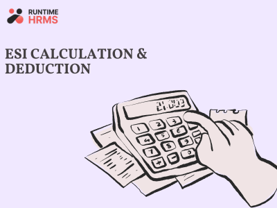 ESI calculation India - contribution rate formula and practical examples for HR managers