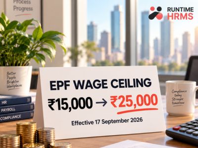 EPF wage ceiling increased from ₹15,000 to ₹25,000 in 2026