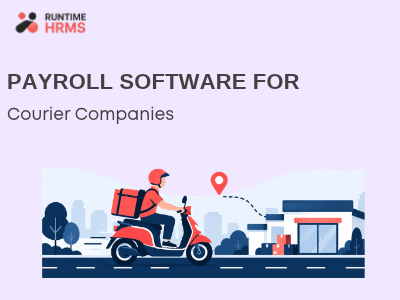 Payroll software for courier companies: rider attendance, travel and pay
